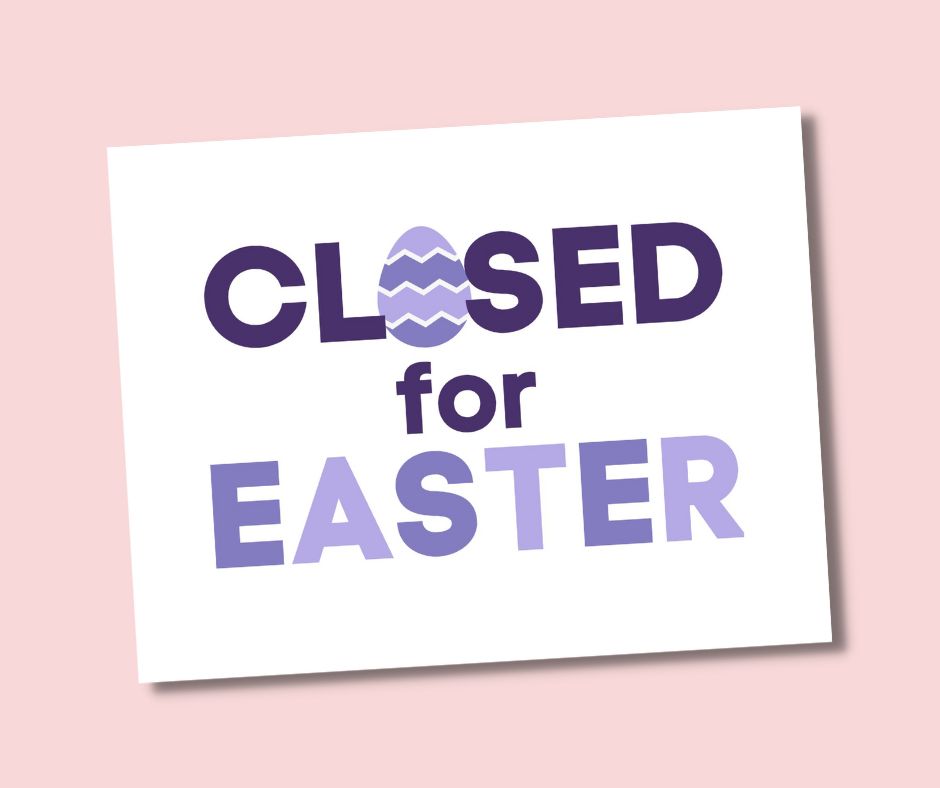 This photo shows a preview of the Closed for Easter Egg printable sign on a pink background.