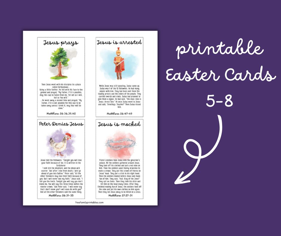 Image shows a preview of the free printable Easter story for Sunday School, cards 5-8 of the Easter story including Jesus prays, Jesus is arrested, Peter denies Jesus, and Jesus is mocked.