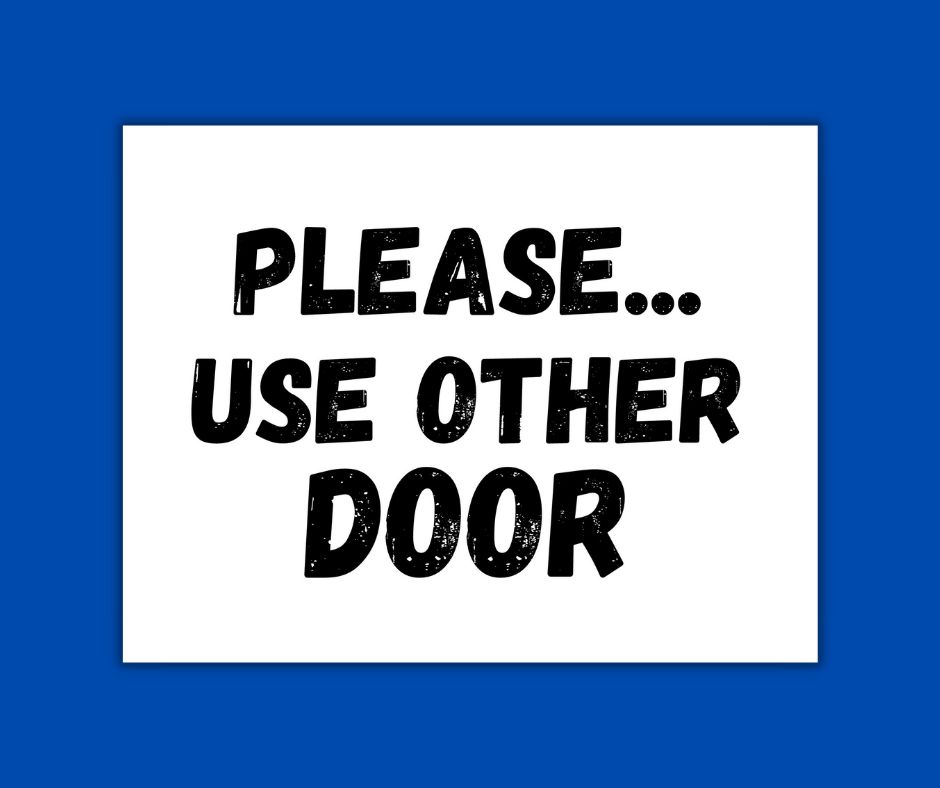 This image shows a preview of the free Please Use other door printable sign with no arrow.